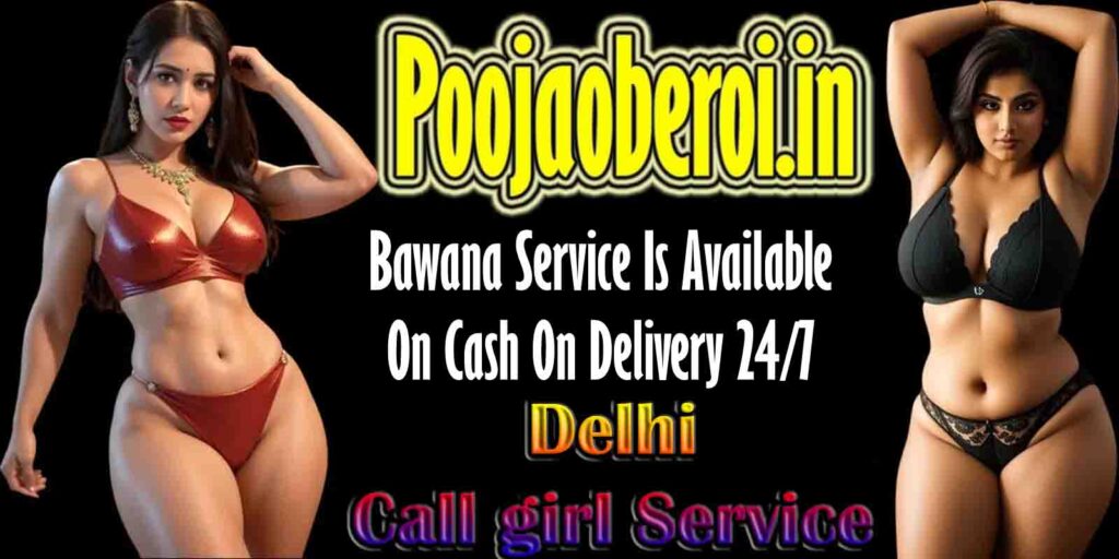 Call Girls Bawana