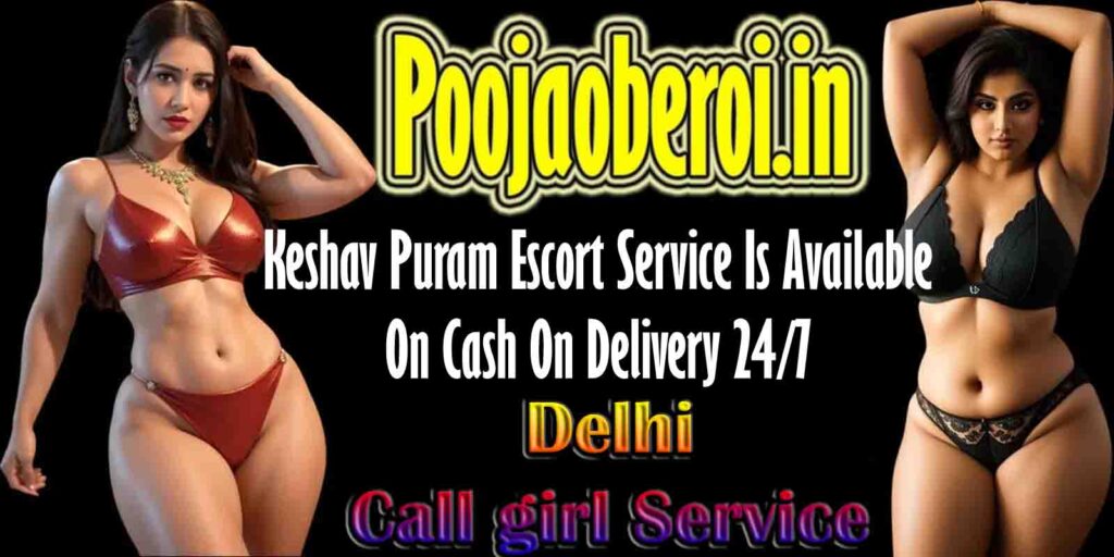 Call Girls Keshav Puram